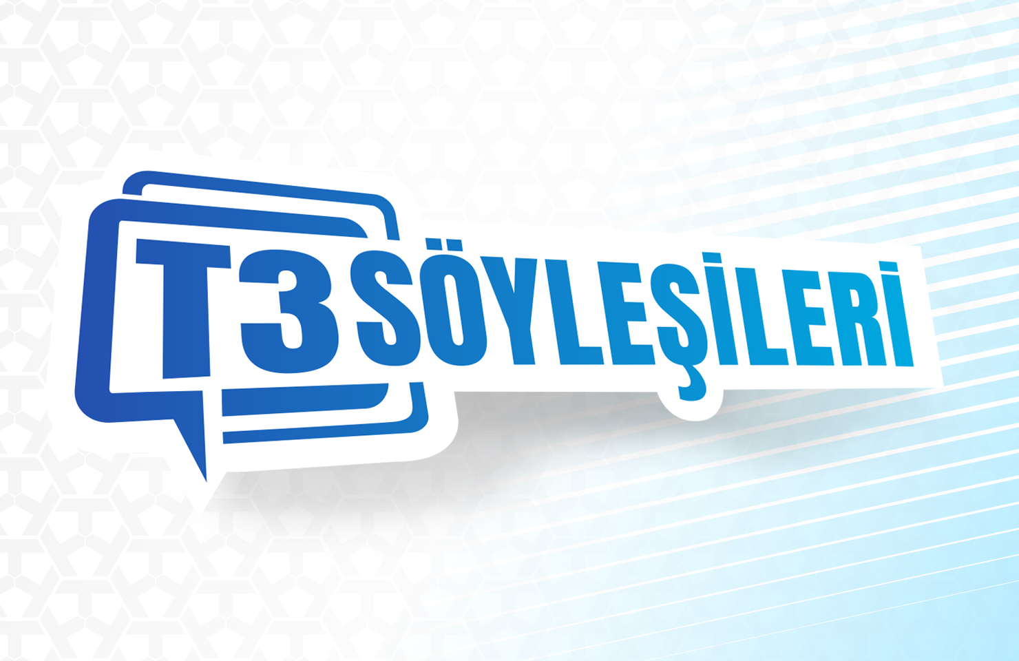 T3 Söyleşileri