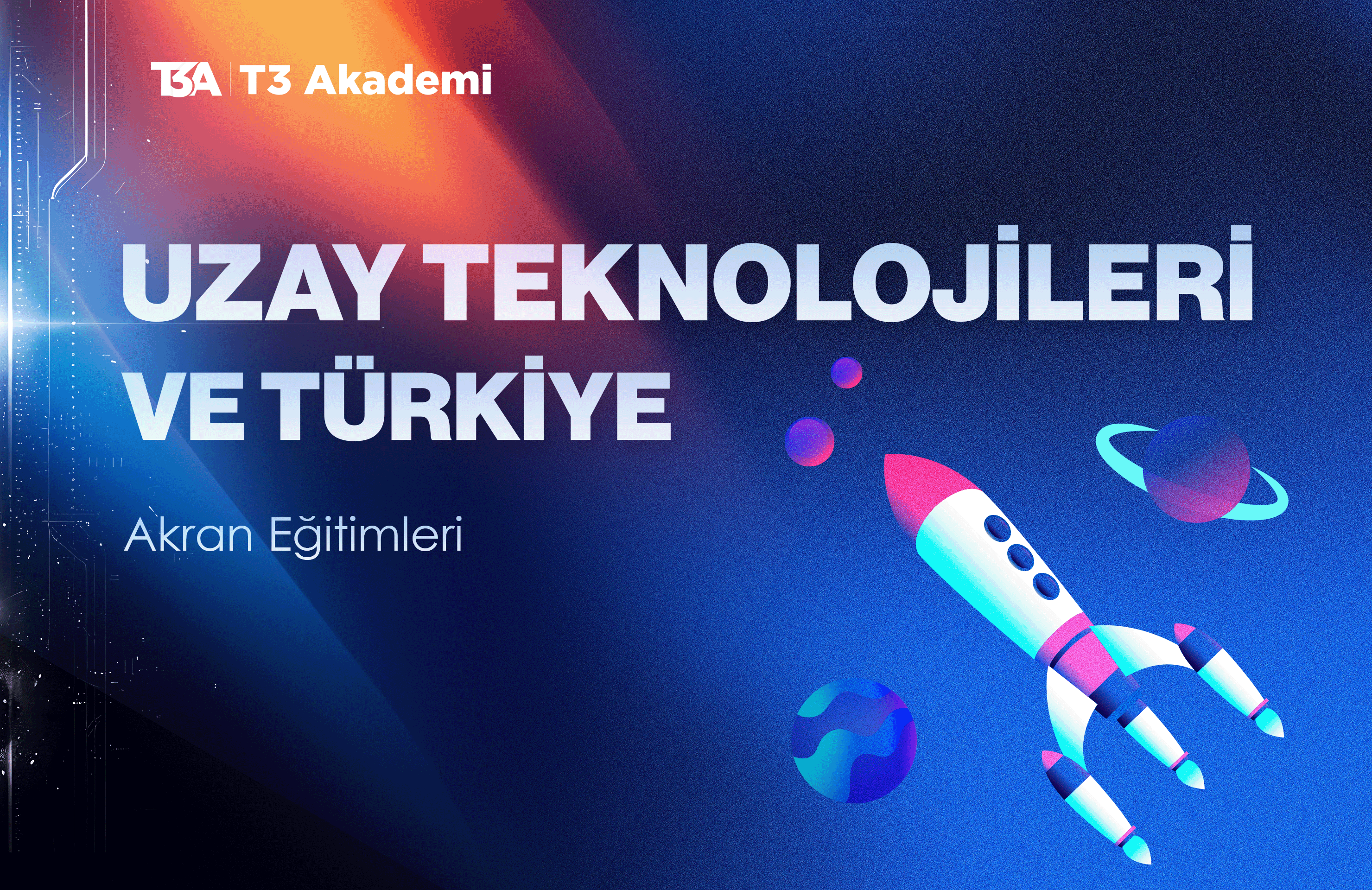 Uzay Teknolojileri ve Türkiye 