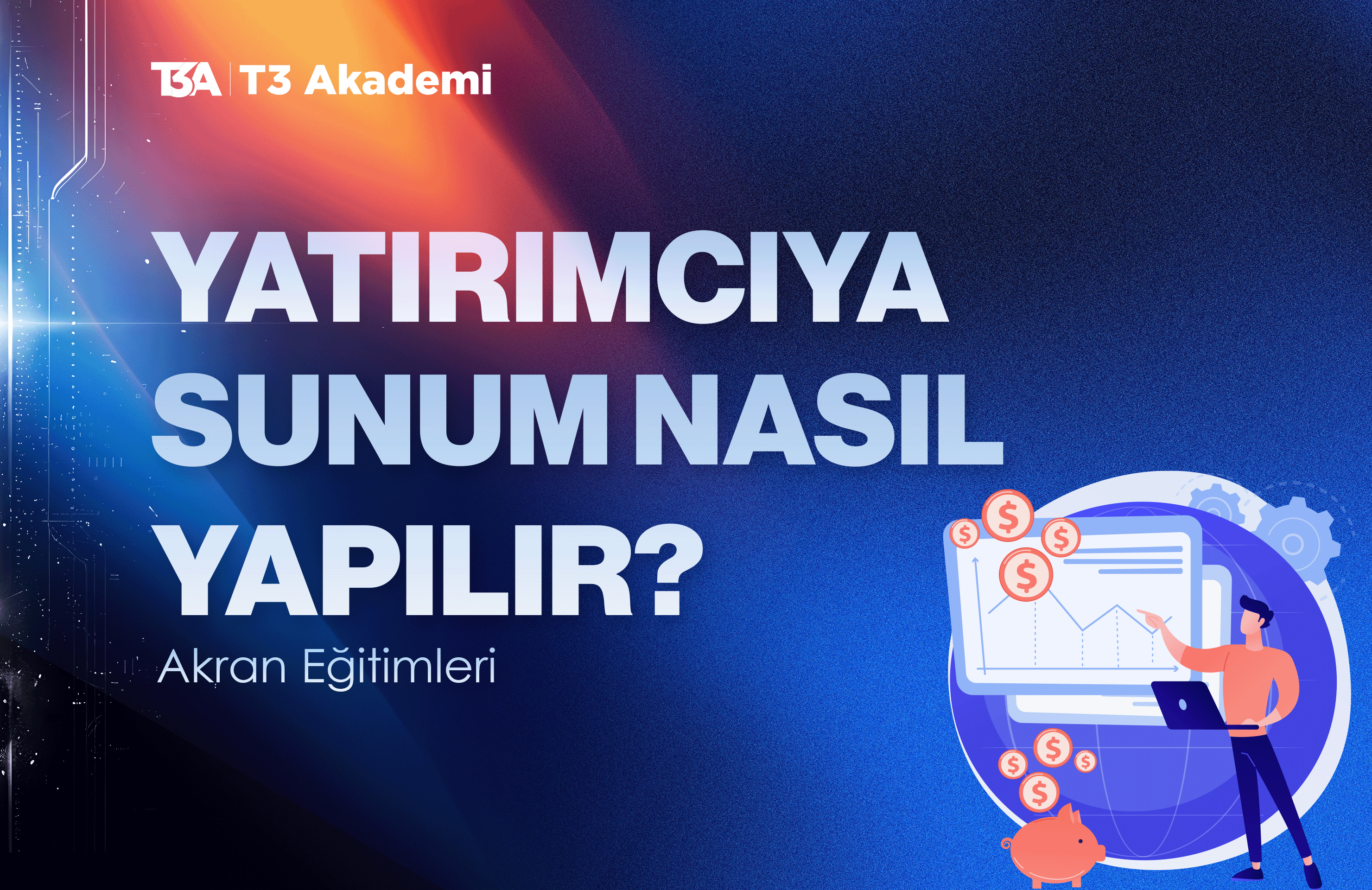 Yatırımcıya Sunum Nasıl Yapılır?