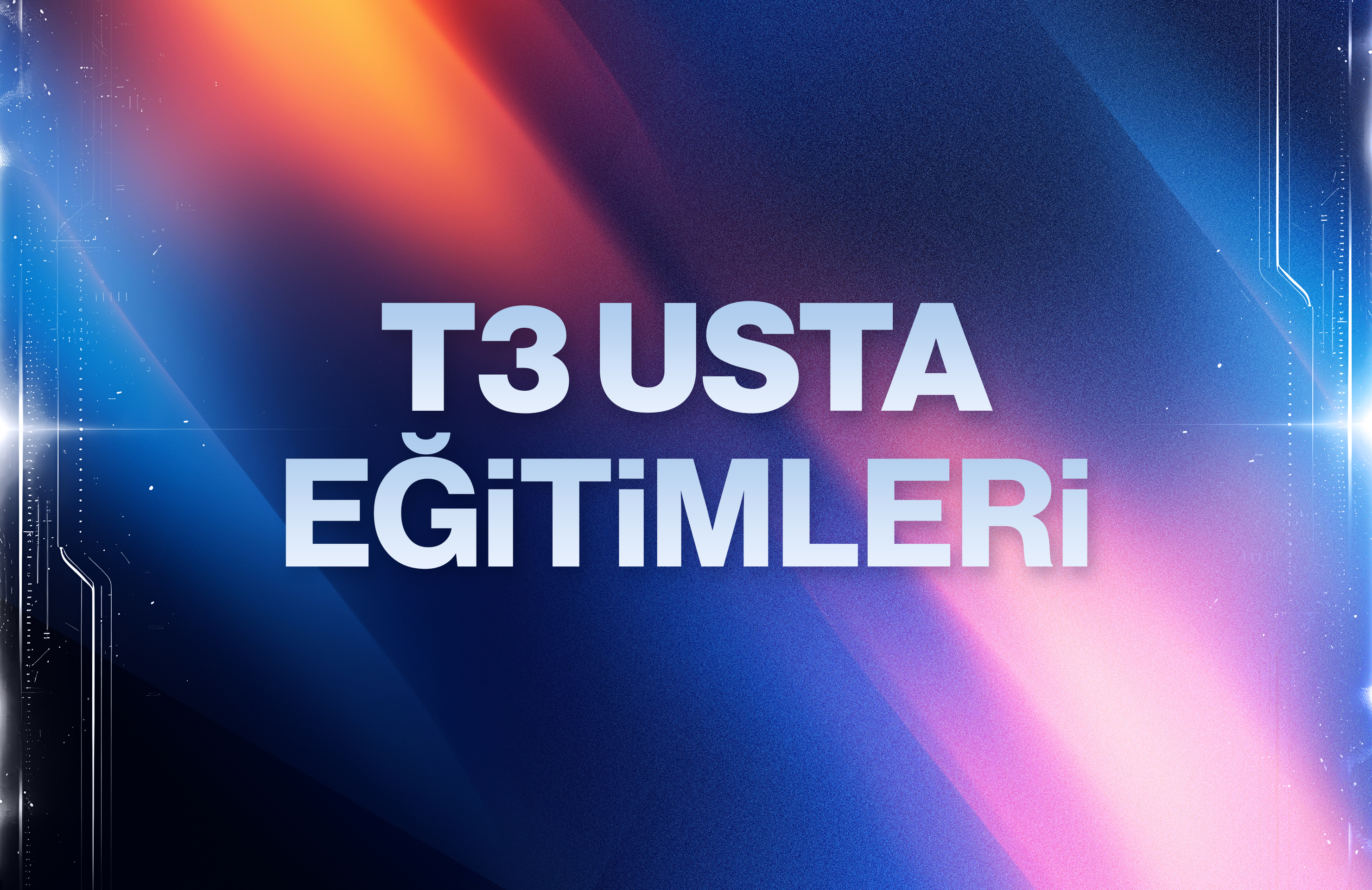 Usta Eğitimleri